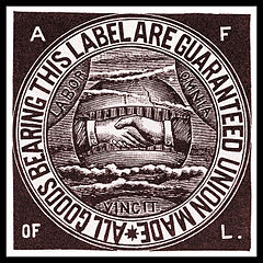 American Federation of Labor union label, circa 1900 © AFL | American Federation of Labor: History, Encyclopedia, Reference Book
