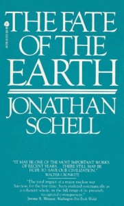 Book cover of The Fate of the Earth by Jonathan Schell &Acirc;&copy; Knopf | Amazon.com